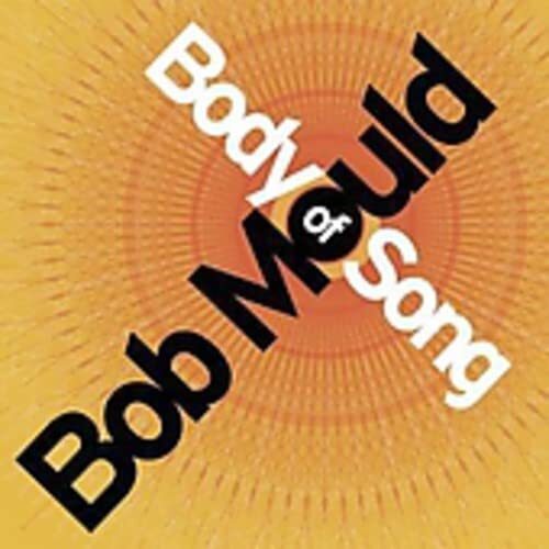 Bob Mould Body of Song (CD)