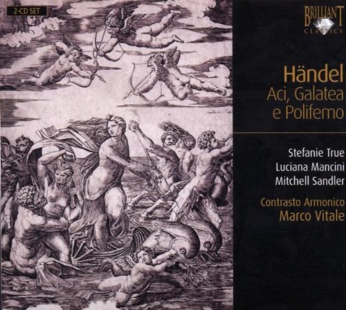 Acis Galatea E Polifemo (Sandler, Mancini, True) (CD) Album