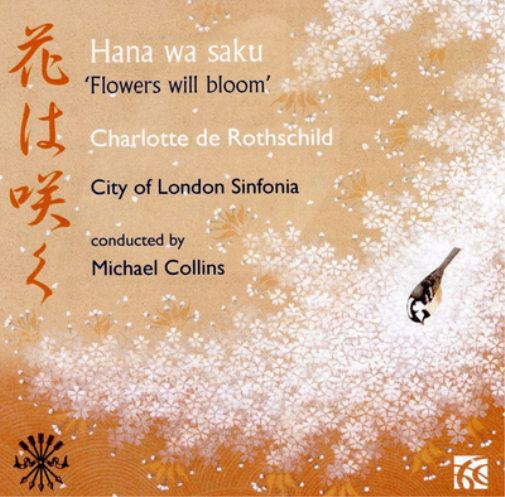 Charlotte de Rothschild Hana Wa Saku 'Flowers Will Bloom' (CD) Album