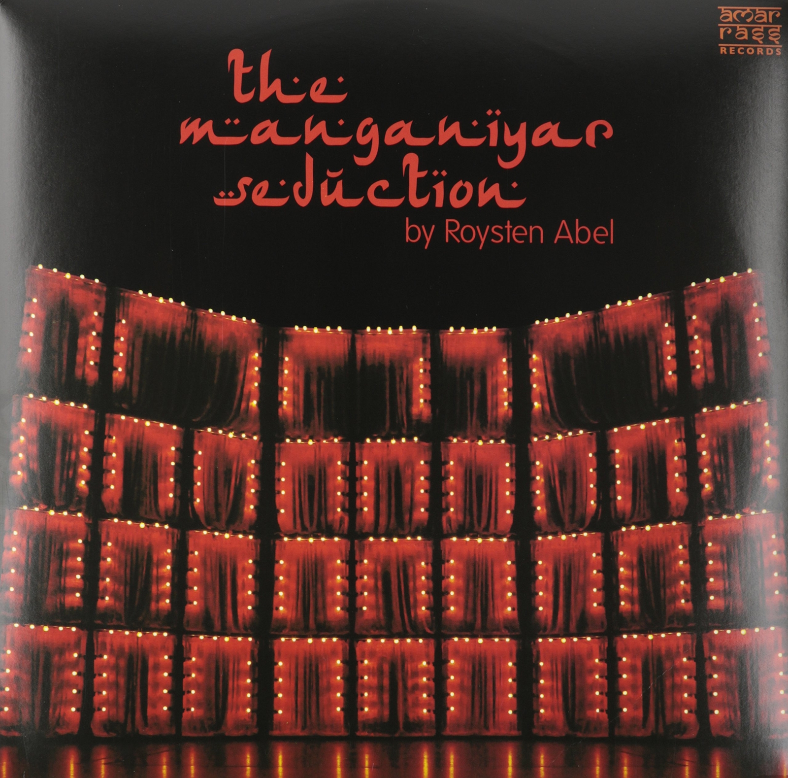 Roysten Abel The Manganiyar Seduction (Vinyl LP)