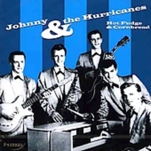 Johnny & the Hurricanes Hot Fudge & Cornbread (CD)