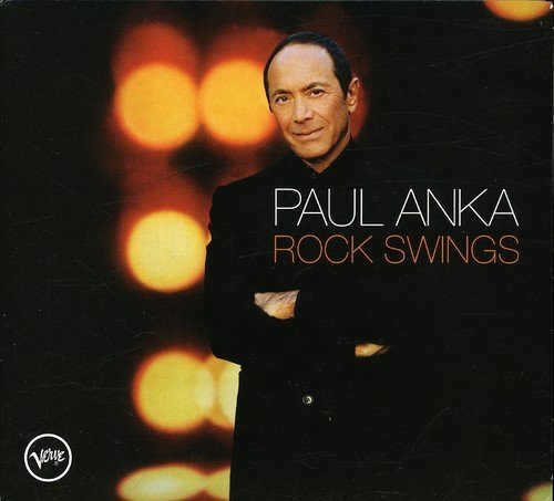 Paul Anka Rock Swings (CD)