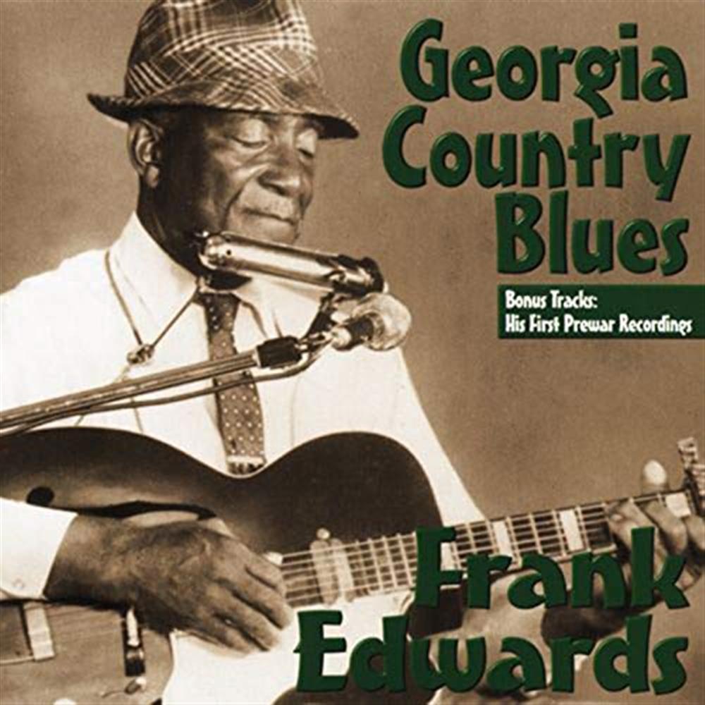 Georgia Country Blues - Frank Edwards (Audio cd)