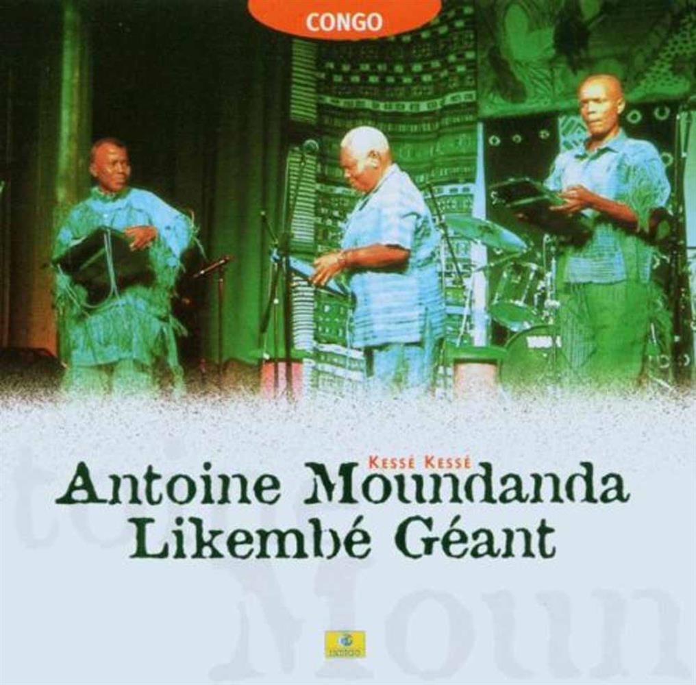 Geant (Congo) - Antoine Moundanda (Audio cd)