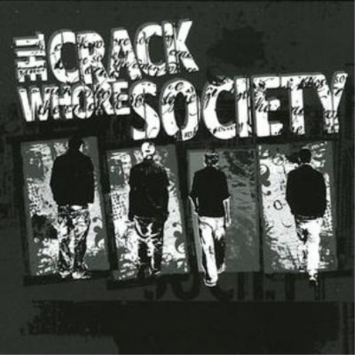 The Crack Whore Society The Crack Whore Society (CD) Album