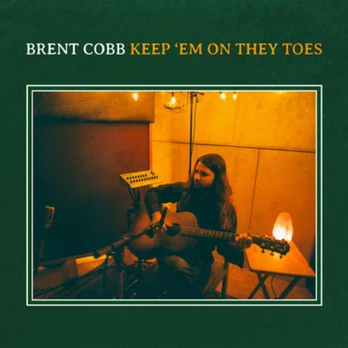 Brent Cobb Keep 'Em On They Toes (CD) Album