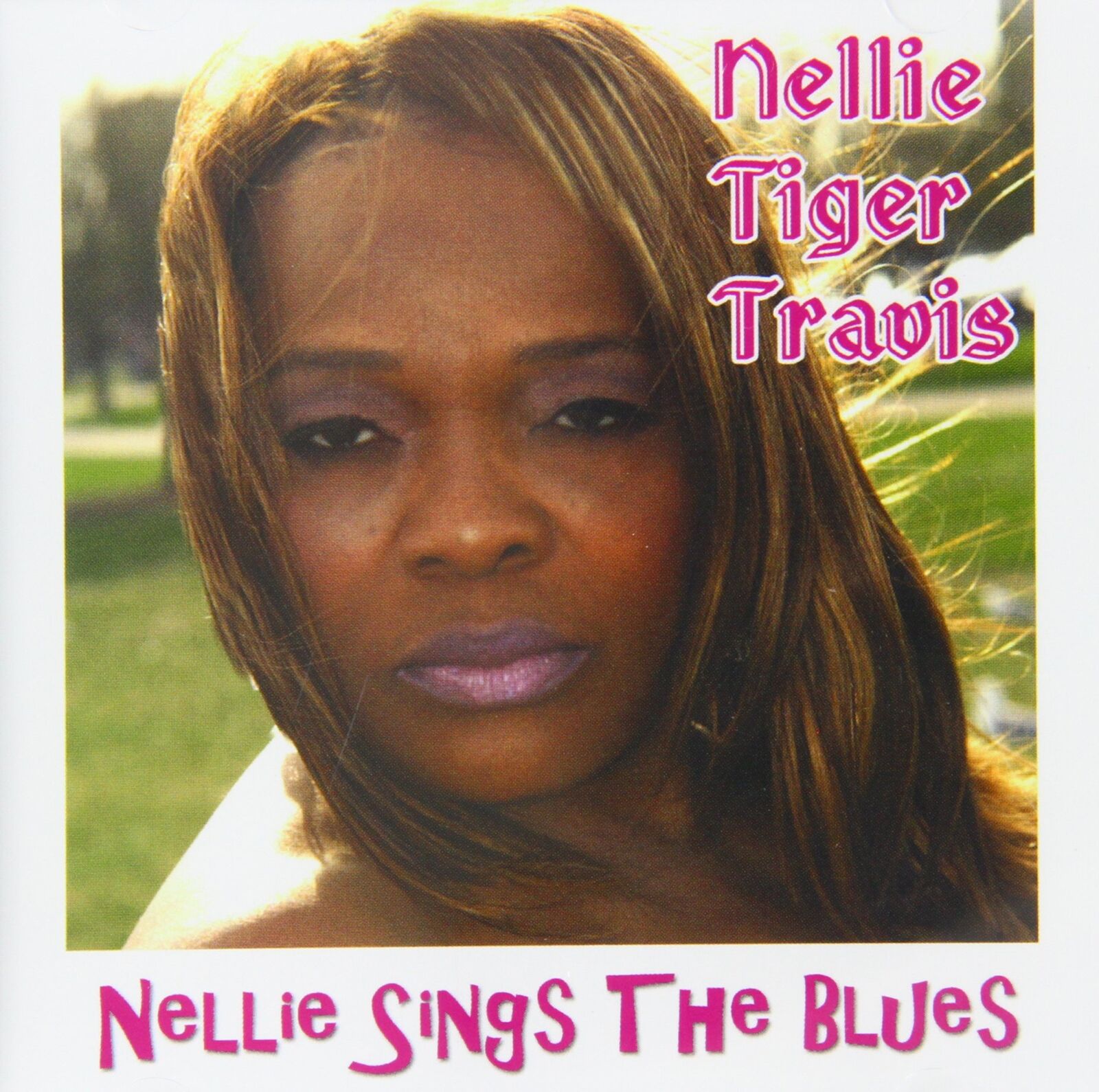 Travis, Nellie Tiger Nellie Sings the Blues