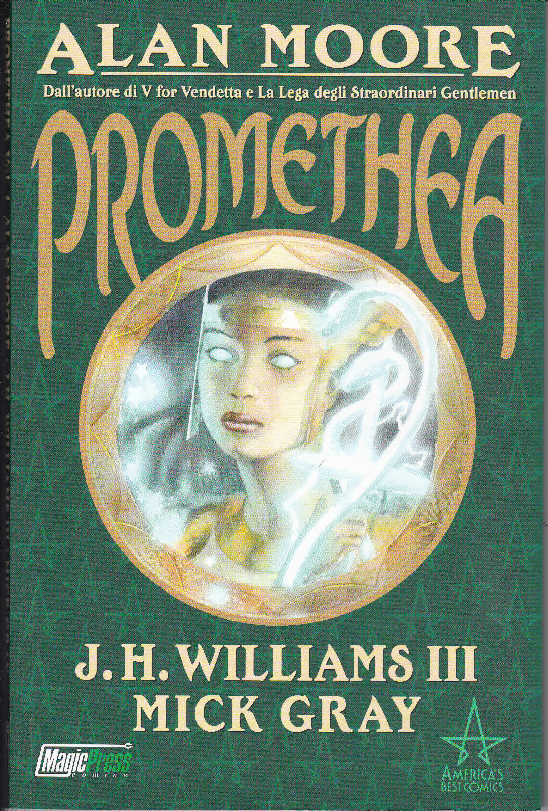 PROMETHEA Vol. 1  di ALAN MOORE ed. Magic Press Sconto 50%