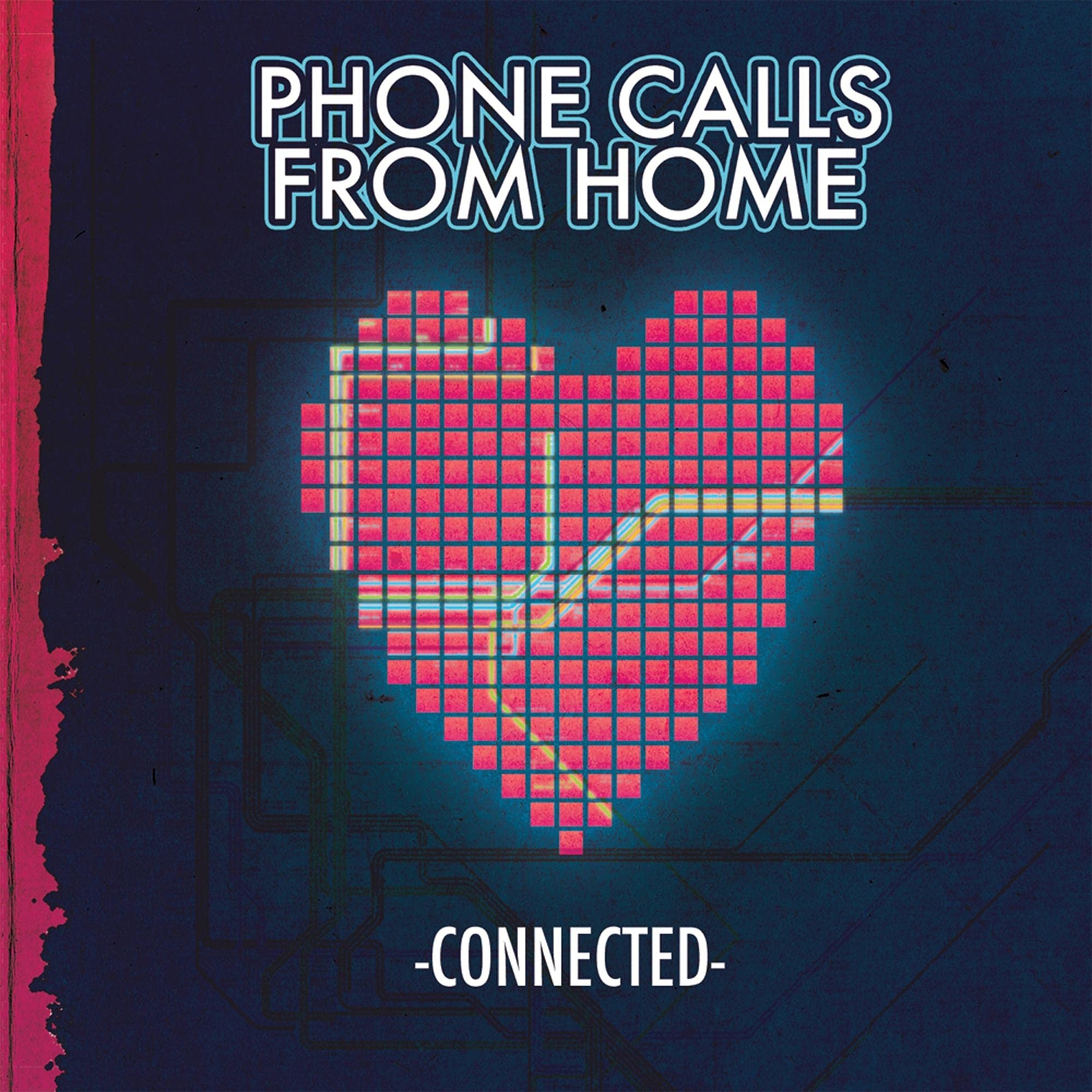 Phone Calls from Home Connected (CD)