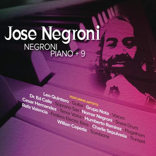 Jose Negroni Negroni Piano + 9 (CD)