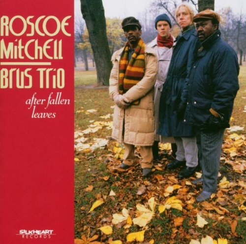 [1xAudio CD] ROSCOE MITCHELL / BUS T - After Fallen Leaves |Nuovo|