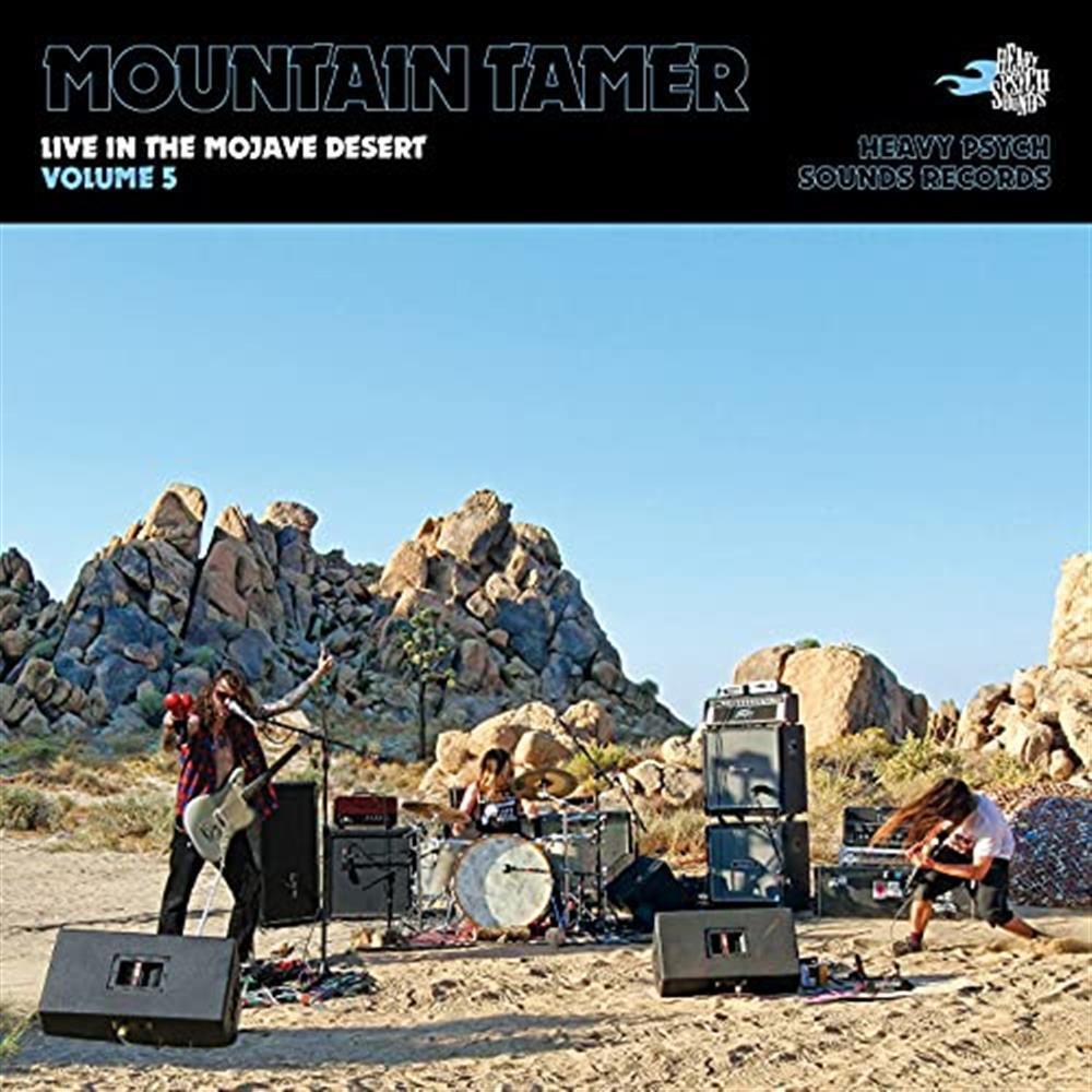 Live In The Mojave Desert - Volume 5 - Mountain Tamer (Audio CD)