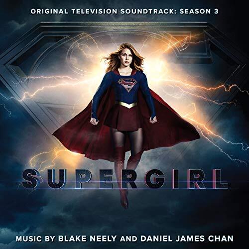 `Neely, Blake And Daniel Ja... SUPERGIRL SEASON 3 / O.S.T. CD NUOVO