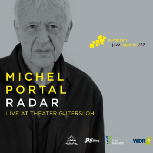 Michel Portal Radar: Live at Theater Gütersloh (CD) Album