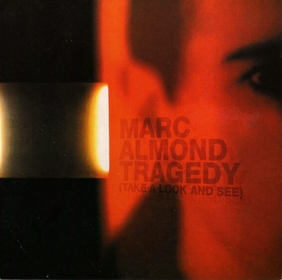 MARC ALMOND rTagedy-Take-A-Look And See CD Single (3 tracks) NUOVO