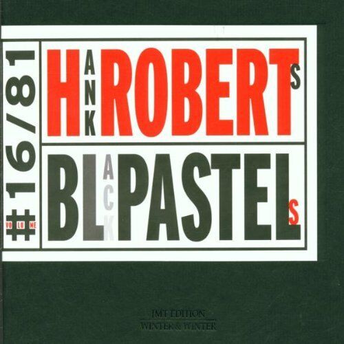 Hank Roberts - Black Pastels