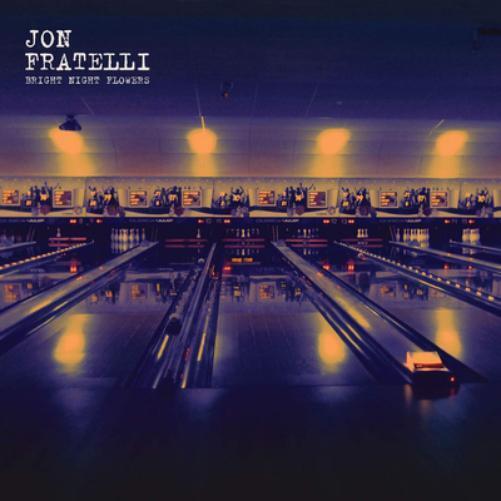 Jon Fratelli Bright Night Flowers (Vinyl LP) 12" Album