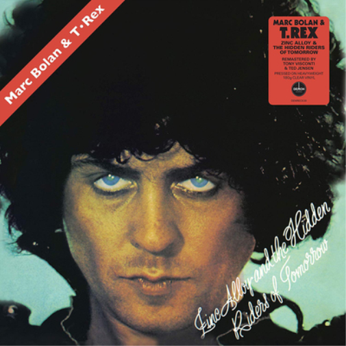 T.Rex Zinc Alloy and the Hidden Riders of Tomorrow (Vinyl LP)