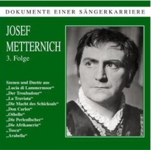 Josef Metternich Josef Mitternich Sings Arias - Volume 3 (CD) Album