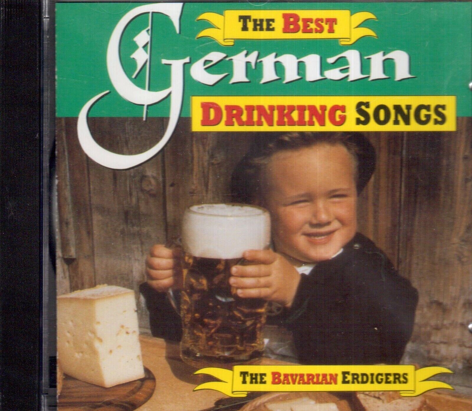 The Best German Drinking Song: The Bavarian Erdigers- CD