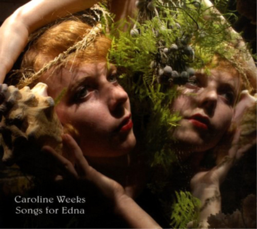 Caroline Weeks Songs for Edna (Vinyl LP) 12" Album