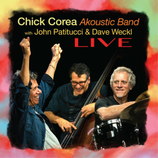 Chick Corea Akoustic Band LIVE (CD) Album Digipak