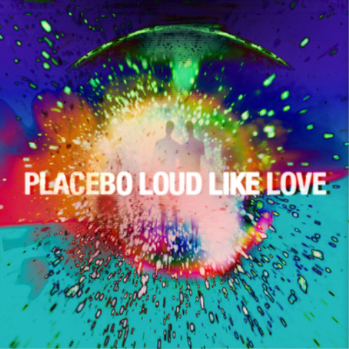Placebo Loud Like Love (Vinyl LP) 12" Album