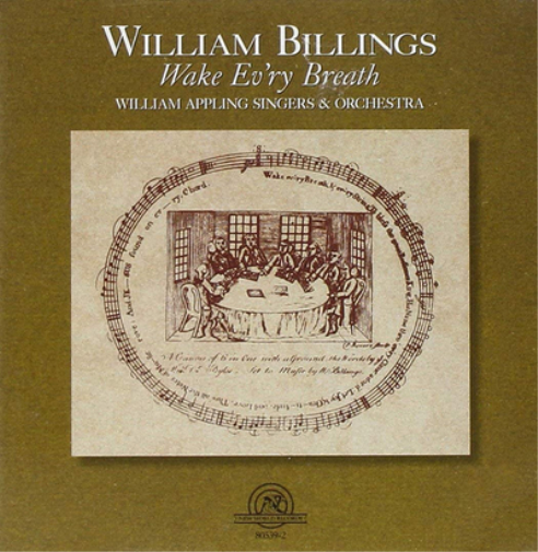 William Billings William Billings: Wake Ev'ry Breath (CD) Album