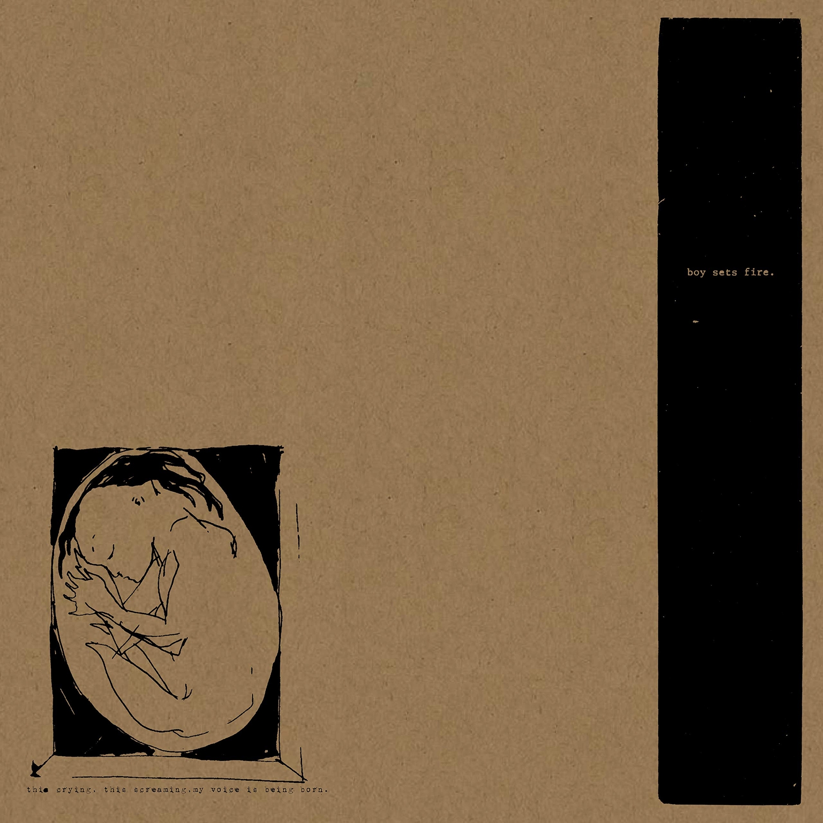 Boy Sets Fire This Crying This Screaming My Voice Is Being Born (Vinyl LP)