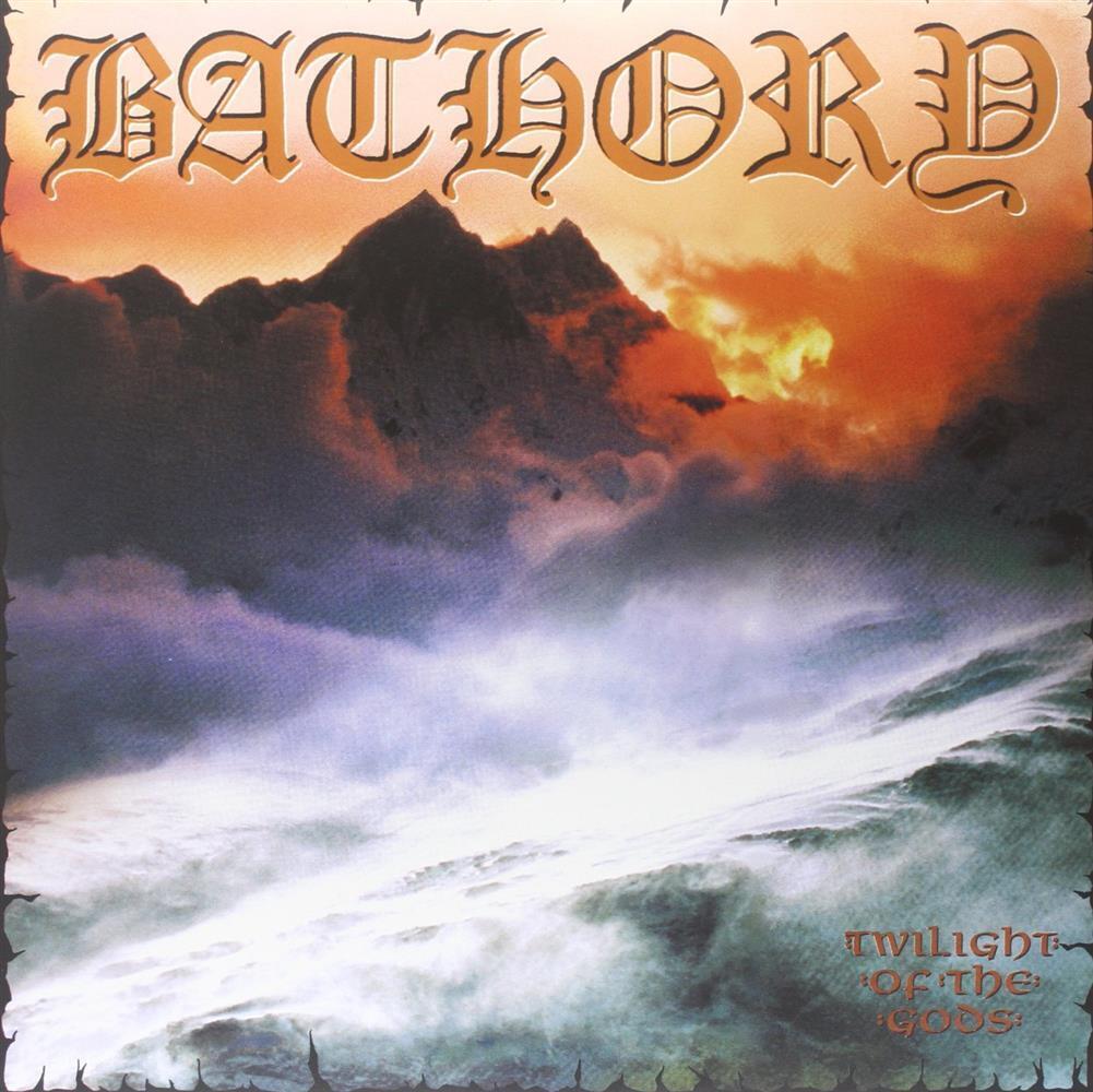 Twilight Of The Gods - Bathory (Vinile)