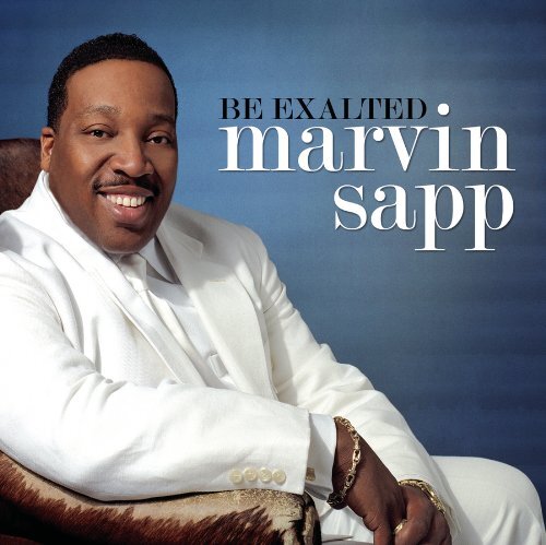 Marvin Sapp Be Exalted (CD)