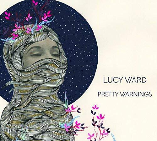 Audio Cd Lucy Ward - Pretty Warnings |Nuovo|