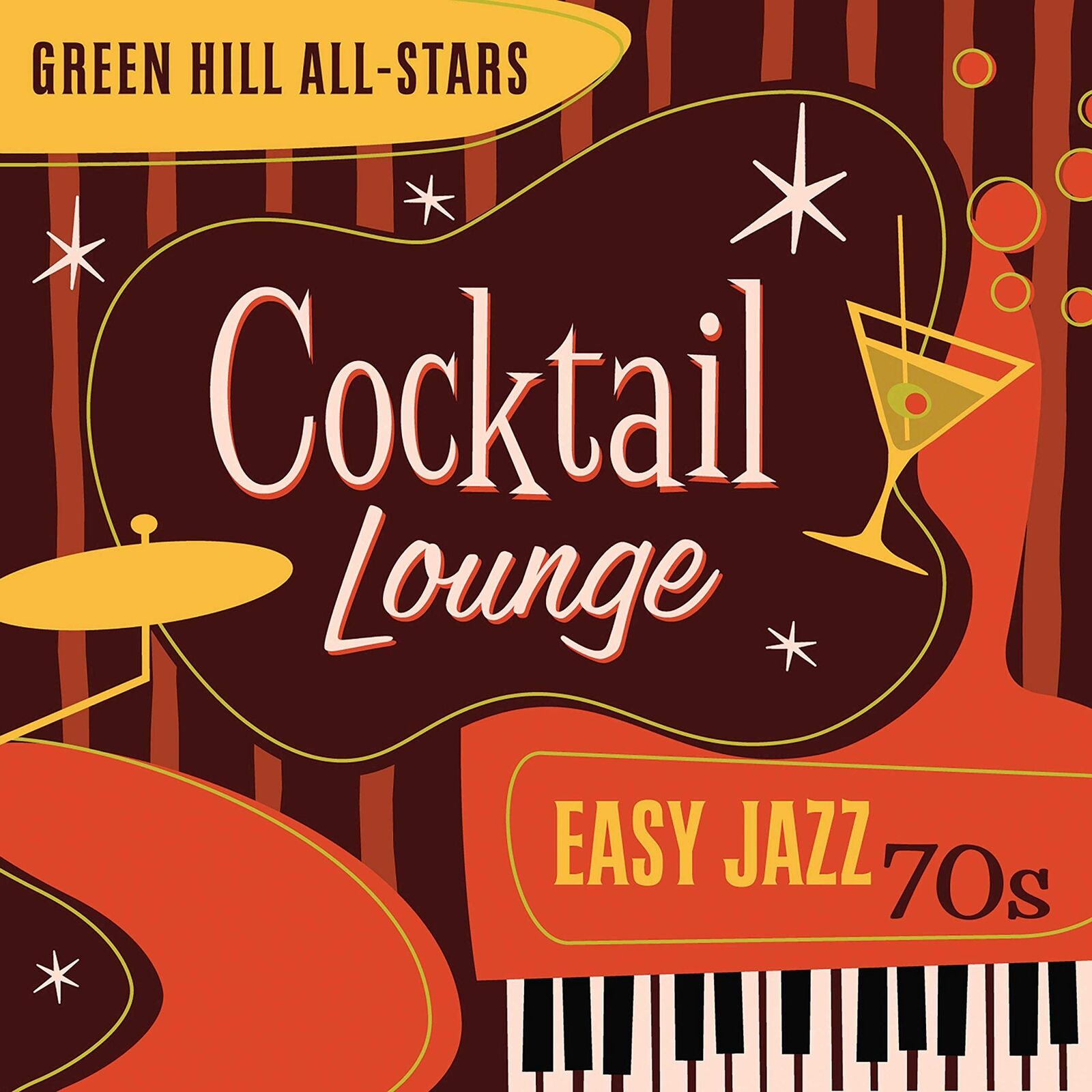 Green Hill All-Stars Cocktail Lounge: Easy Jazz 70s (CD)