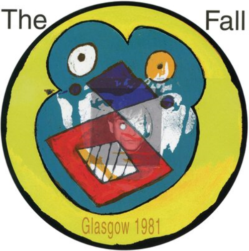 The Fall Live from the Vaults - Glasgow 1981 (Vinyl LP) 12" Album