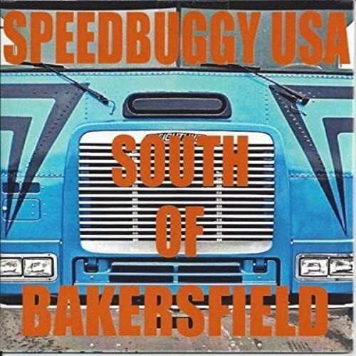 Speedbuggy Usa South Of Bakersfield (CD)