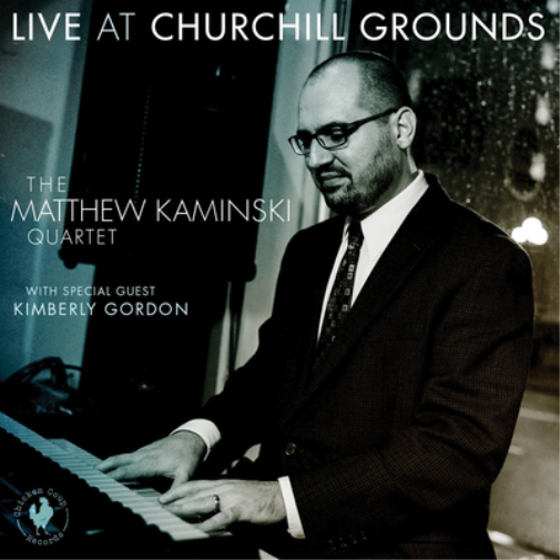 The Matthew Kaminski Quartet Live at Churchill Grounds (CD) Album