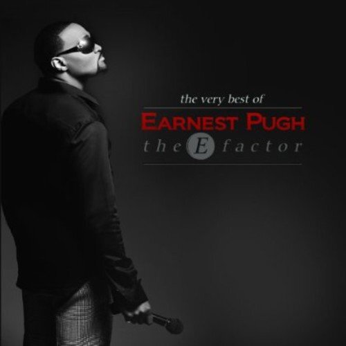 Earnest Pugh The E Factor: Best Of Earnest Pugh (CD)