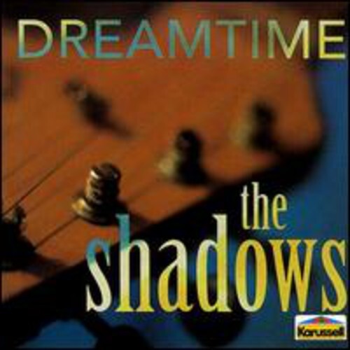 Audio Cd Shadows (The) - Dreamtime