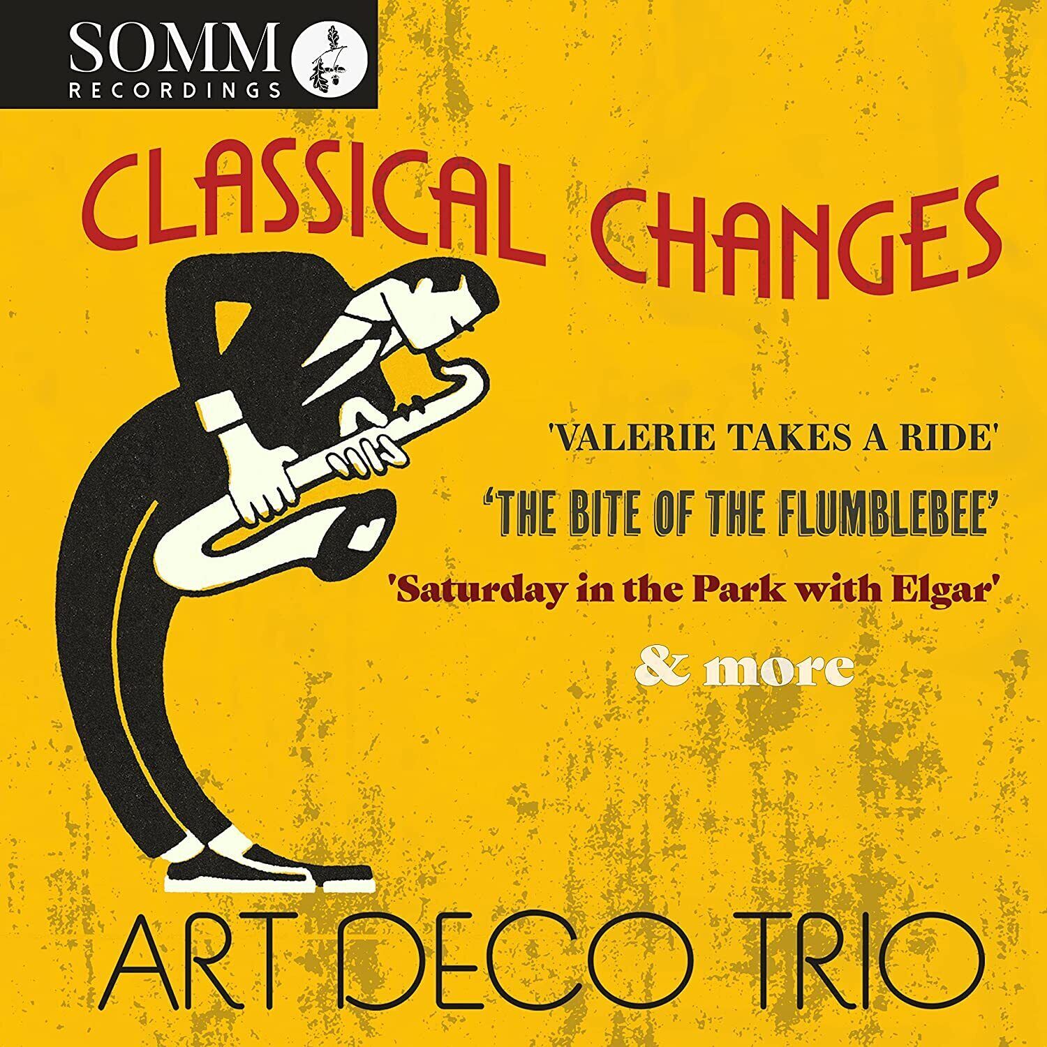 Art Deco Trio Art Deco Trio: Classical Changes (CD) Album