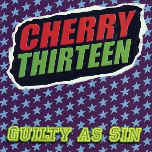 Cherry Thirteen Guilty As Sin (CD)