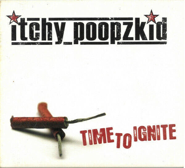 Itchy Poopzkid - Time To Ignite CD NEW