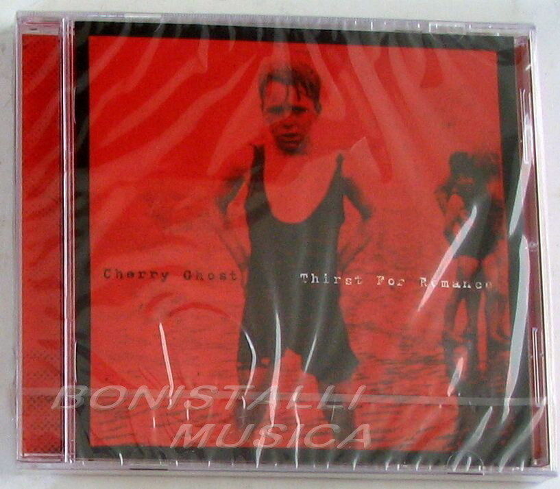 CHERRY GHOST - THIRST FOR ROMANCE - CD Sigillato