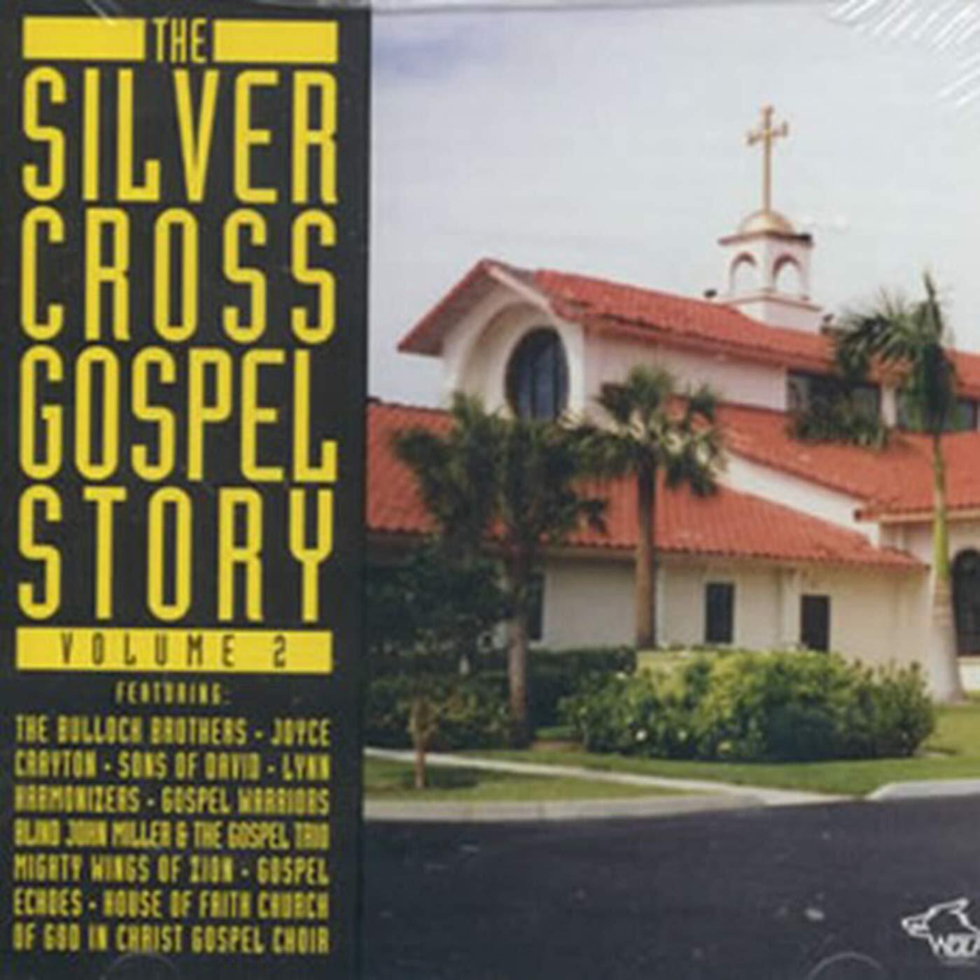 Various Artists Silver Cross Gospel, Vol. 2 (CD)