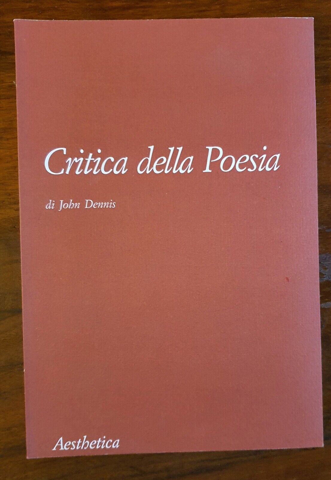 Critica della poesia - John Dennis - Aesthetica -