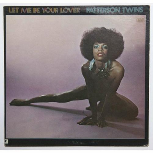 Patterson Twins Let Me Be Your Lover (Vinyl LP) 12" Album
