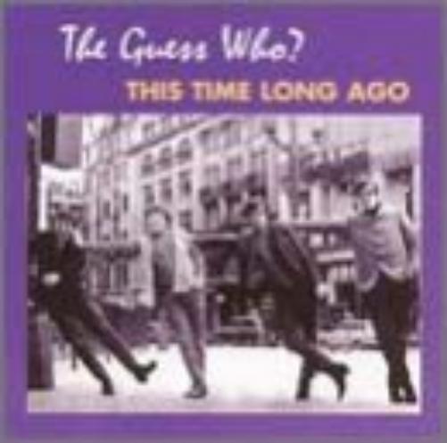 The Guess Who This Time Long Ago: The Lost Sessions 67-68 (CD)