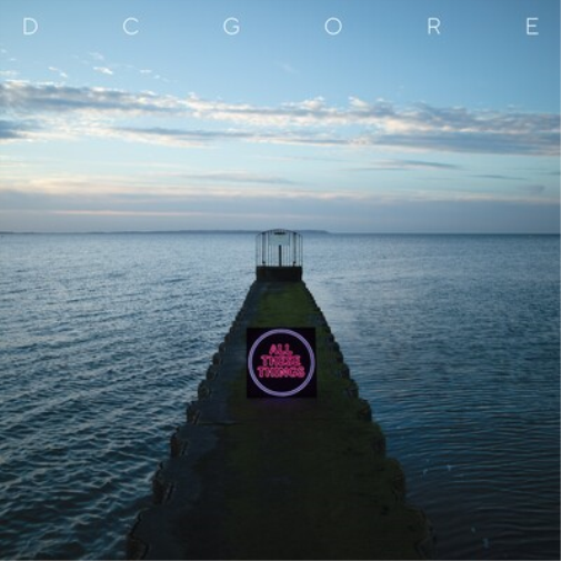 DC Gore All These Things (Vinyl LP) 12" Album Coloured Vinyl (Limited Edition)