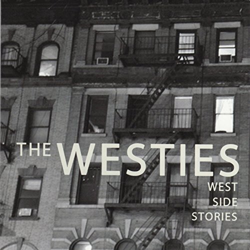 WESTIES The Westies - West Side Stories CD NUOVO