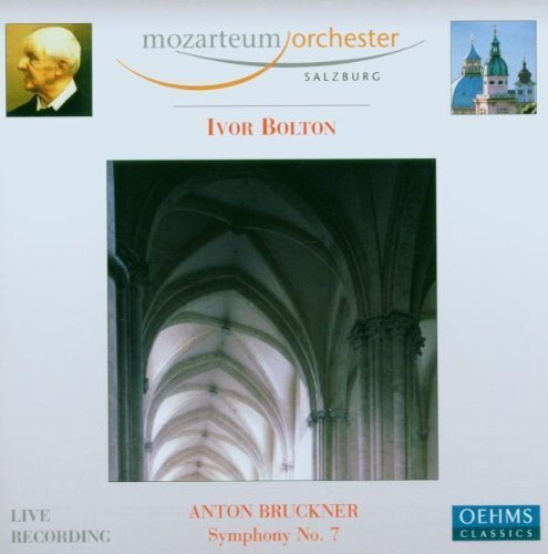 BOLTON,IVOR/MOZARTEUM ORCHESTE Symphony No. 7 (Bolton, Mozarteum Orchestra (CD)
