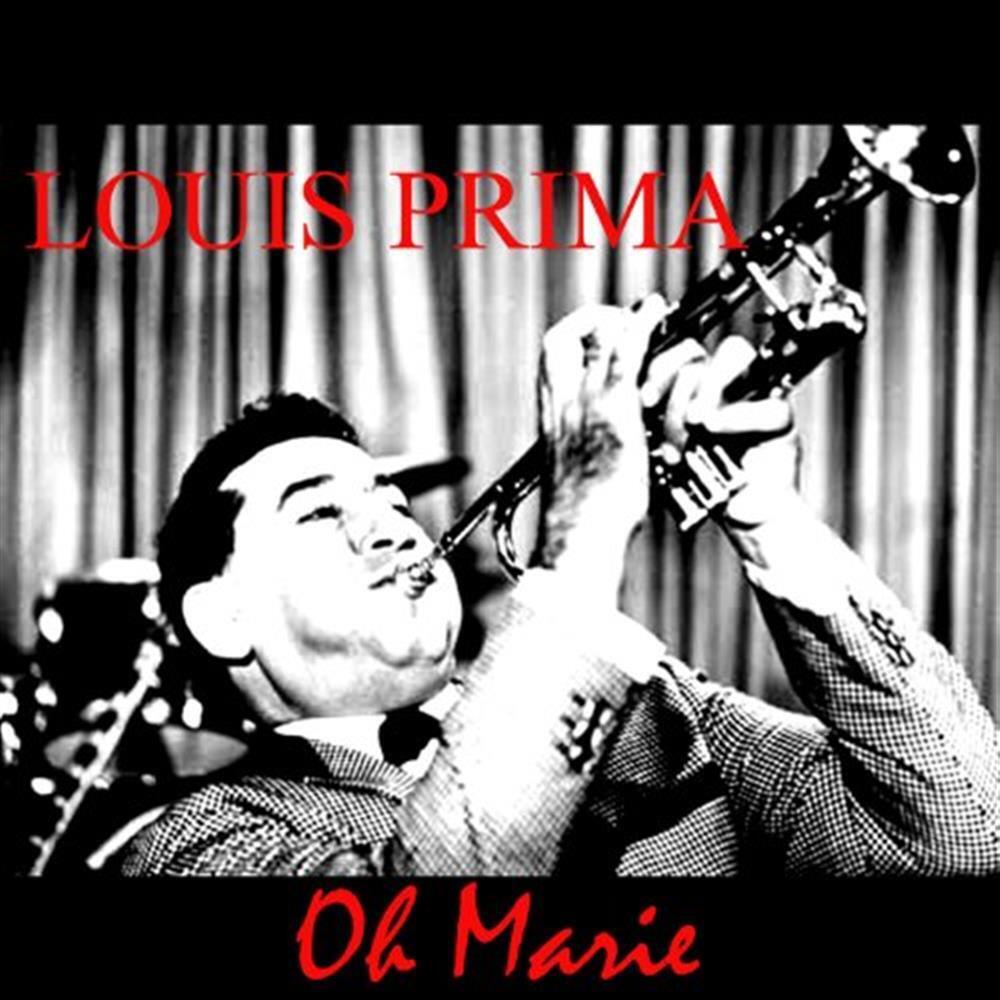 Oh Marie - Louis Prima (Audio CD)